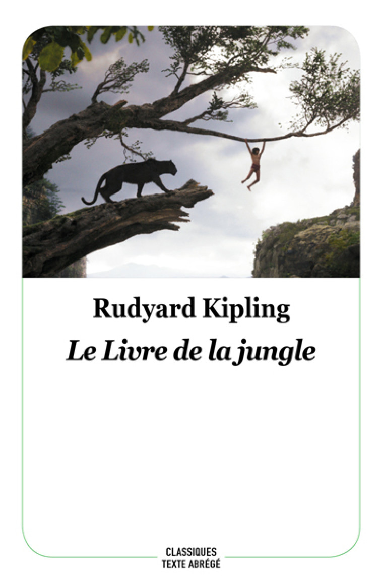 Le Livre de la jungle - Rudyard Kipling - EDL