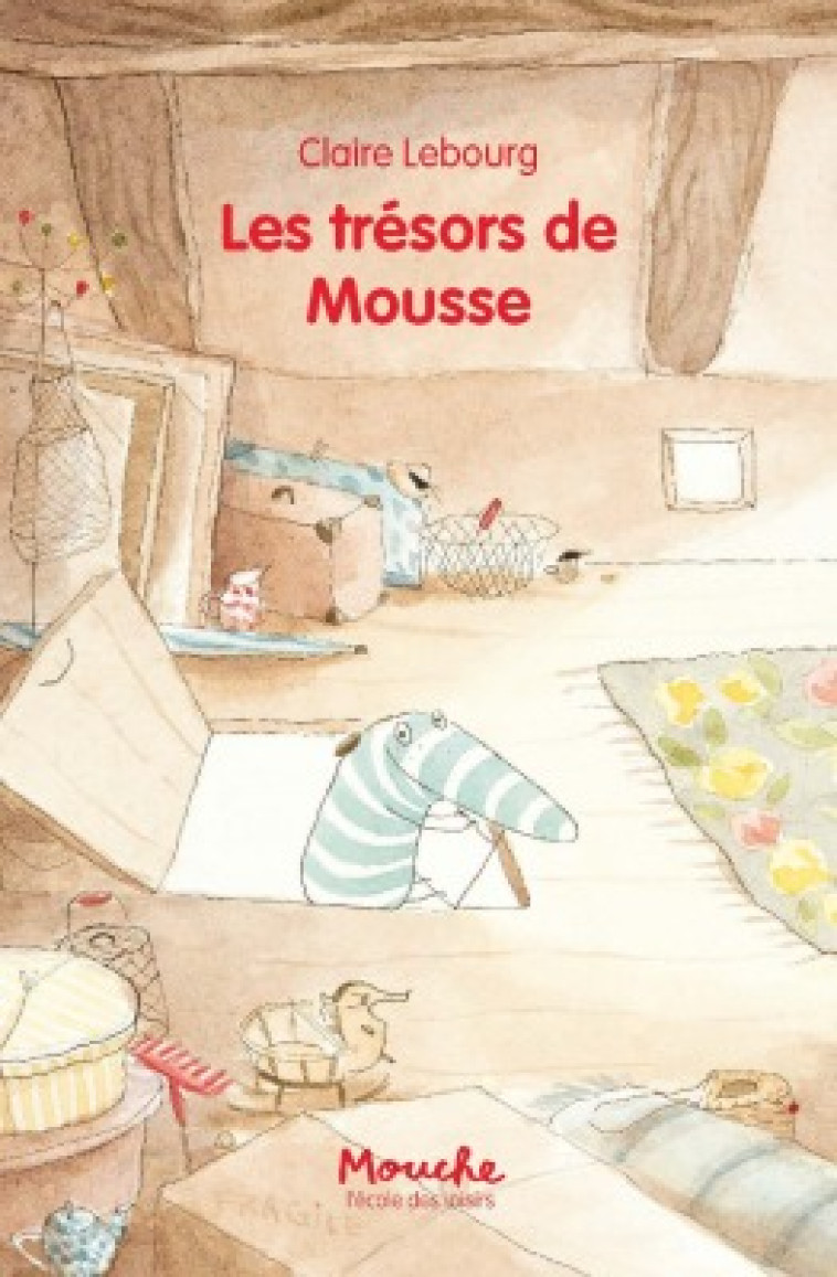 LES TRESORS DE MOUSSE - Claire LEBOURG - EDL