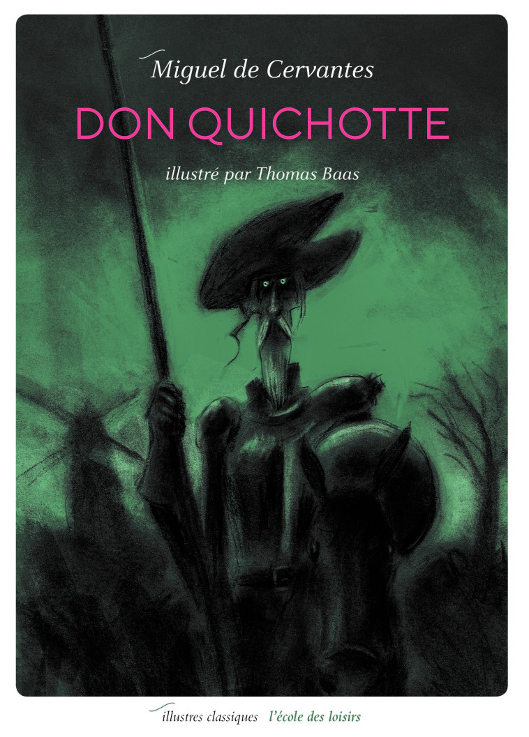 Don Quichotte - Miguel de Cervantes - EDL