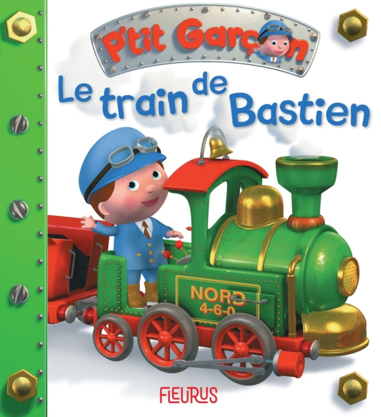 Le train de Bastien, tome 5 - Emilie Beaumont - FLEURUS