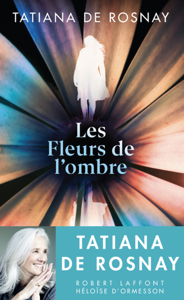 Les Fleurs de l'ombre - Tatiana de Rosnay - RL HO