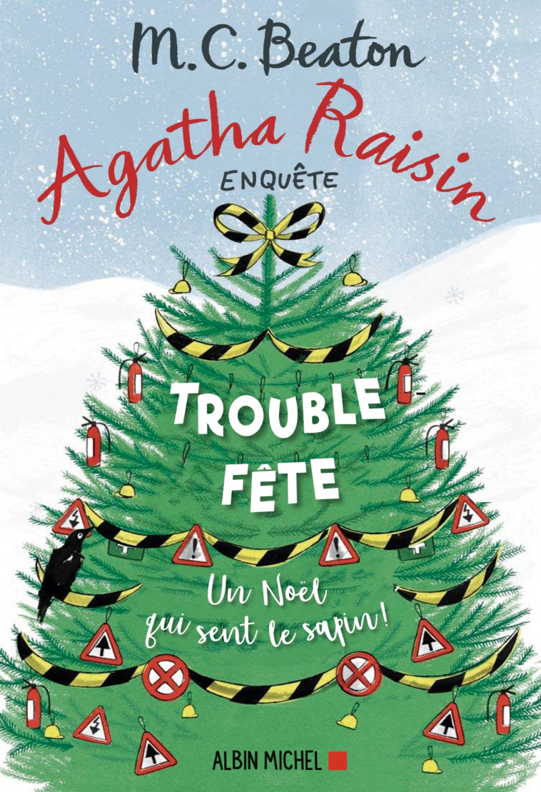 Agatha Raisin enquête 21 - Trouble-fête - M. C. Beaton - ALBIN MICHEL