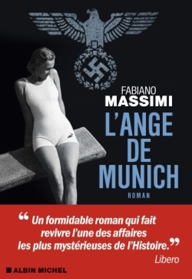 L'Ange de Munich - Fabiano Massimi - ALBIN MICHEL