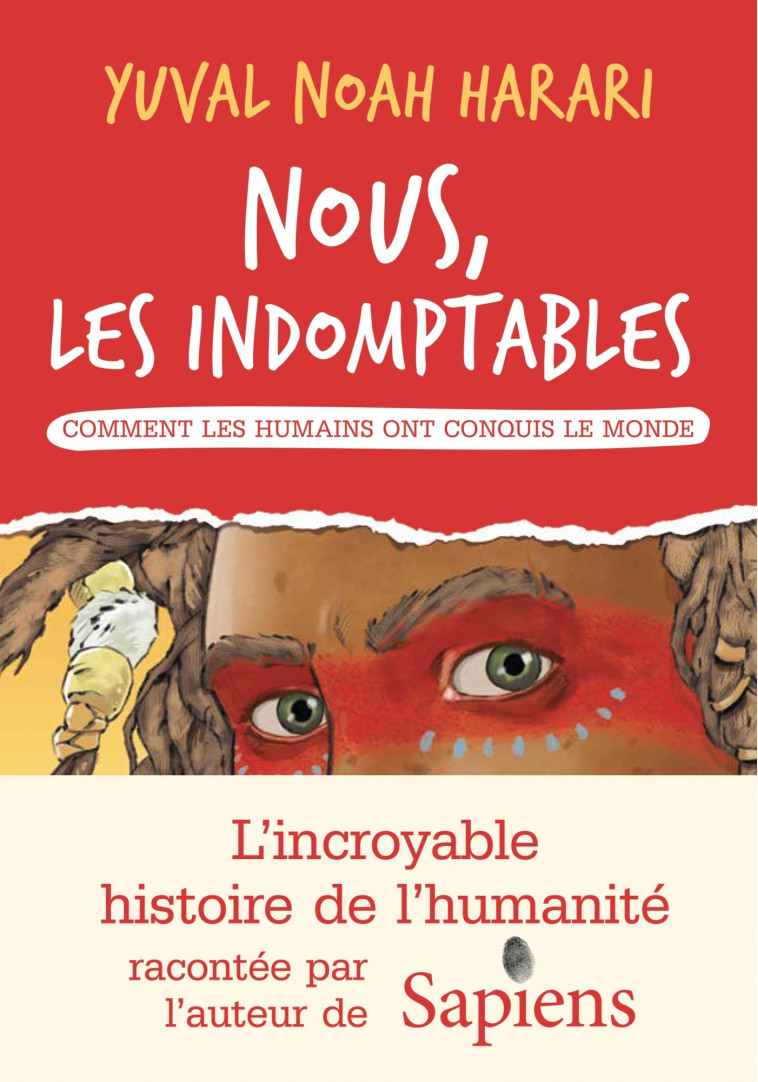 Nous les indomptables - tome 1 - Yuval Noah Harari - ALBIN MICHEL