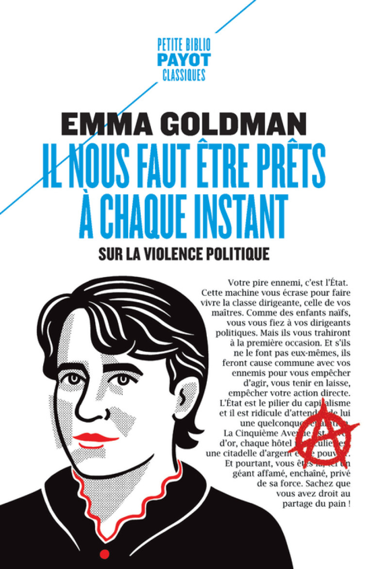 Il nous faut être prêts à chaque instant - Emma Goldman - PAYOT