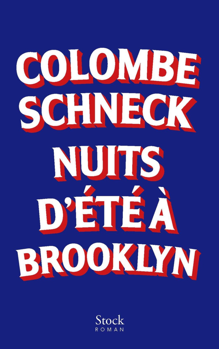 Nuits d'été à Brooklyn - Colombe Schneck - STOCK