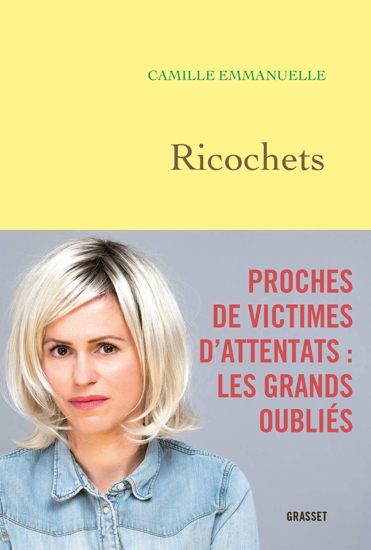 Ricochets - Camille Emmanuelle - GRASSET