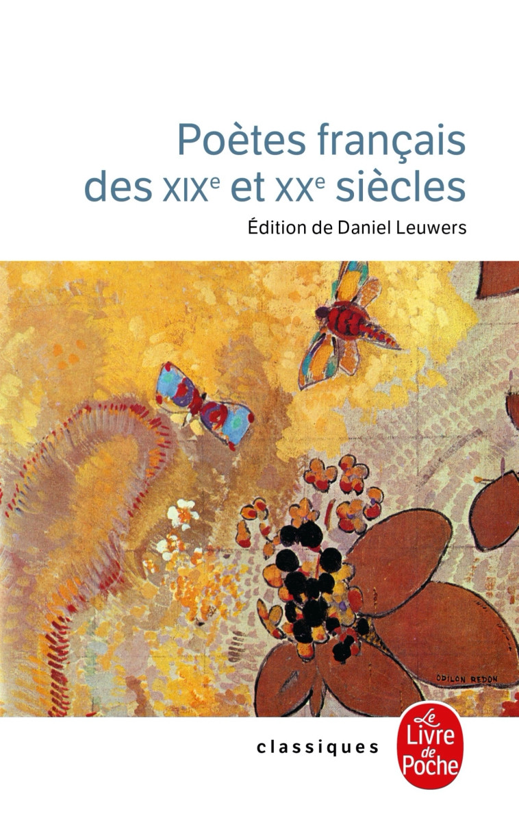 Poètes français des XIXe et XXe siècle -   - LGF