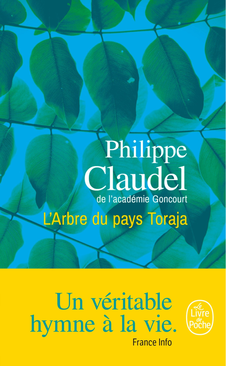 L'Arbre du pays Toraja - Philippe Claudel - LGF