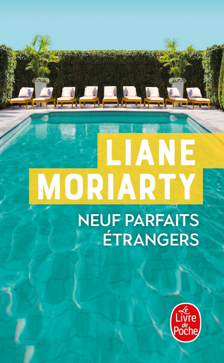 Neuf Parfaits étrangers - Liane Moriarty - LGF