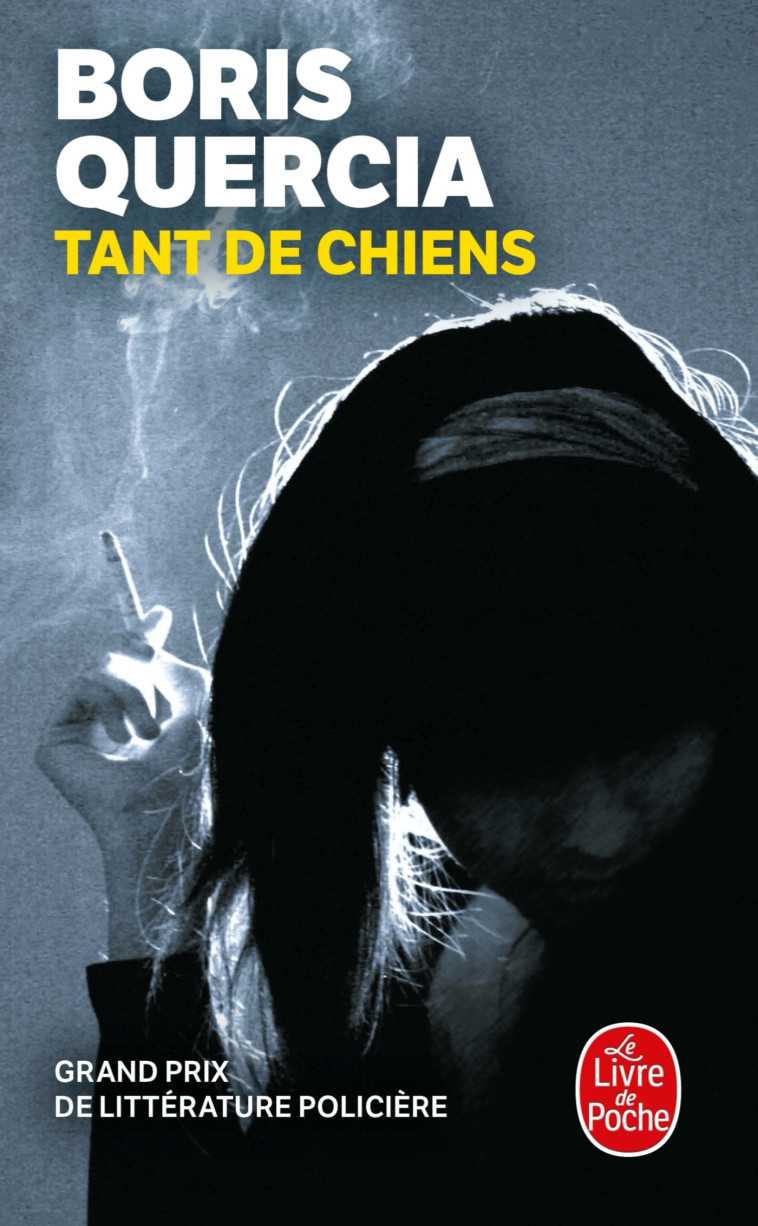 Tant de chiens - Boris Quercia - LGF