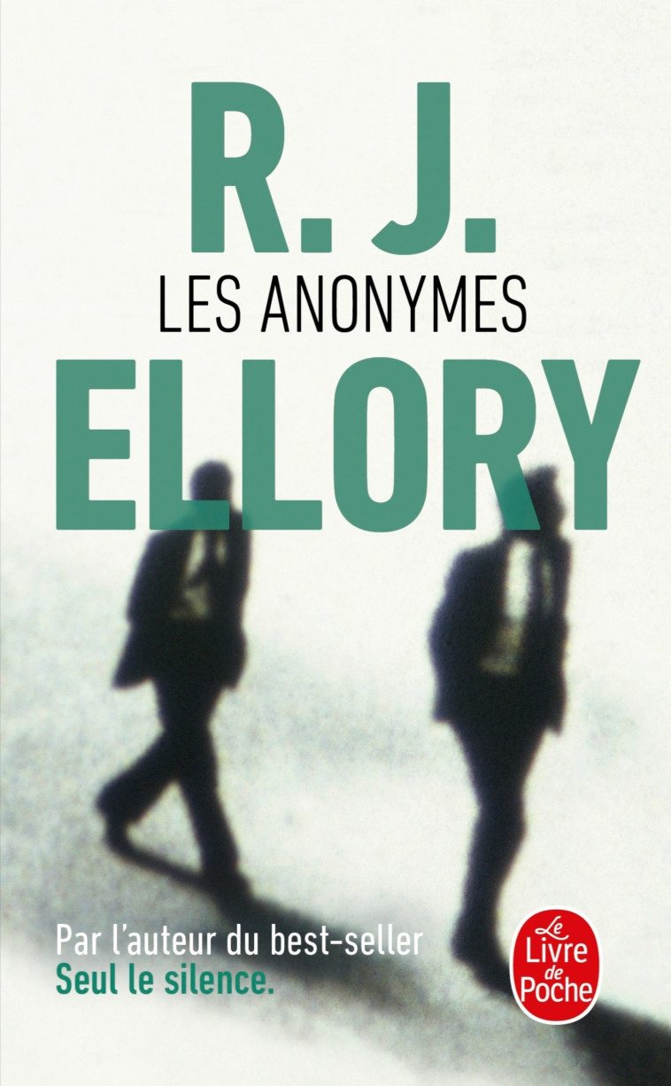 Les Anonymes - R. J. Ellory - LGF