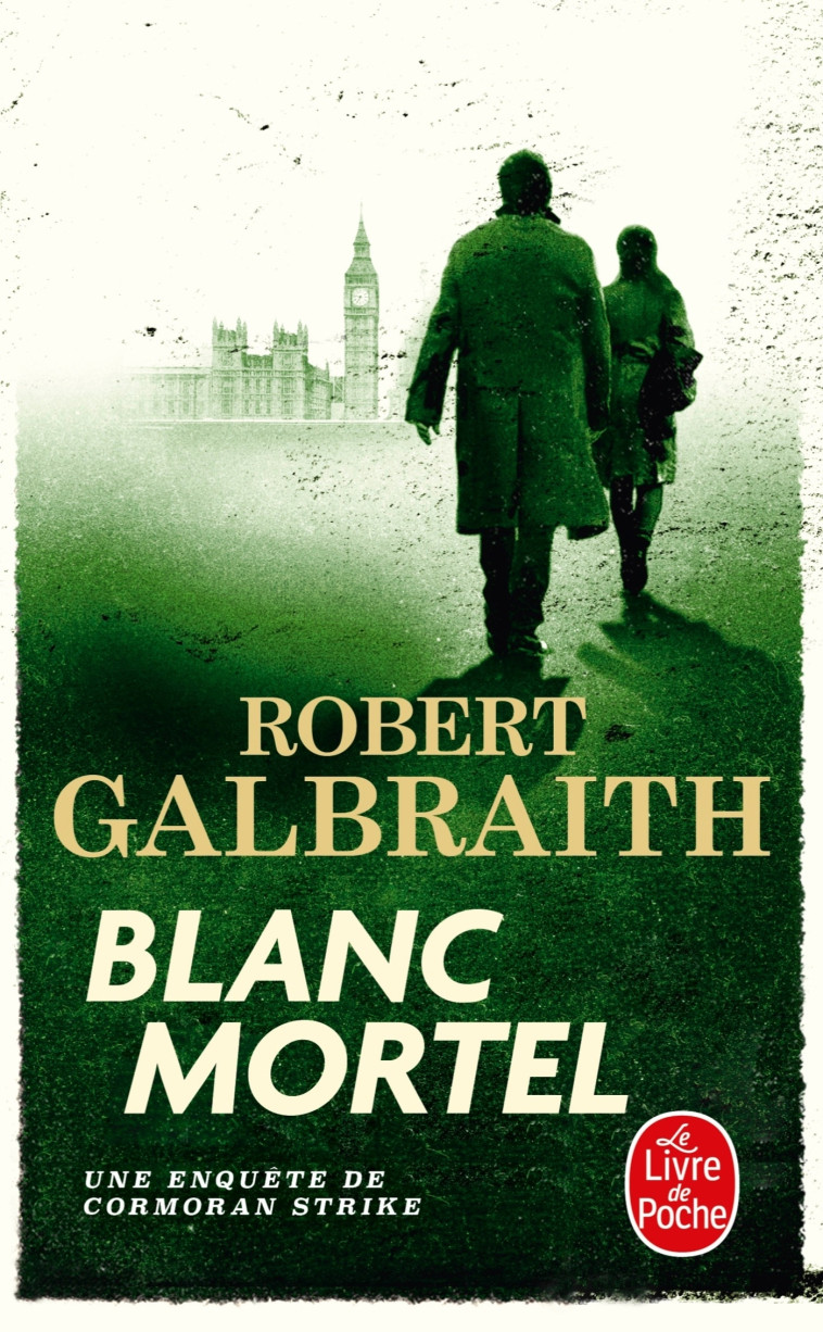 Blanc Mortel - Robert Galbraith - LGF