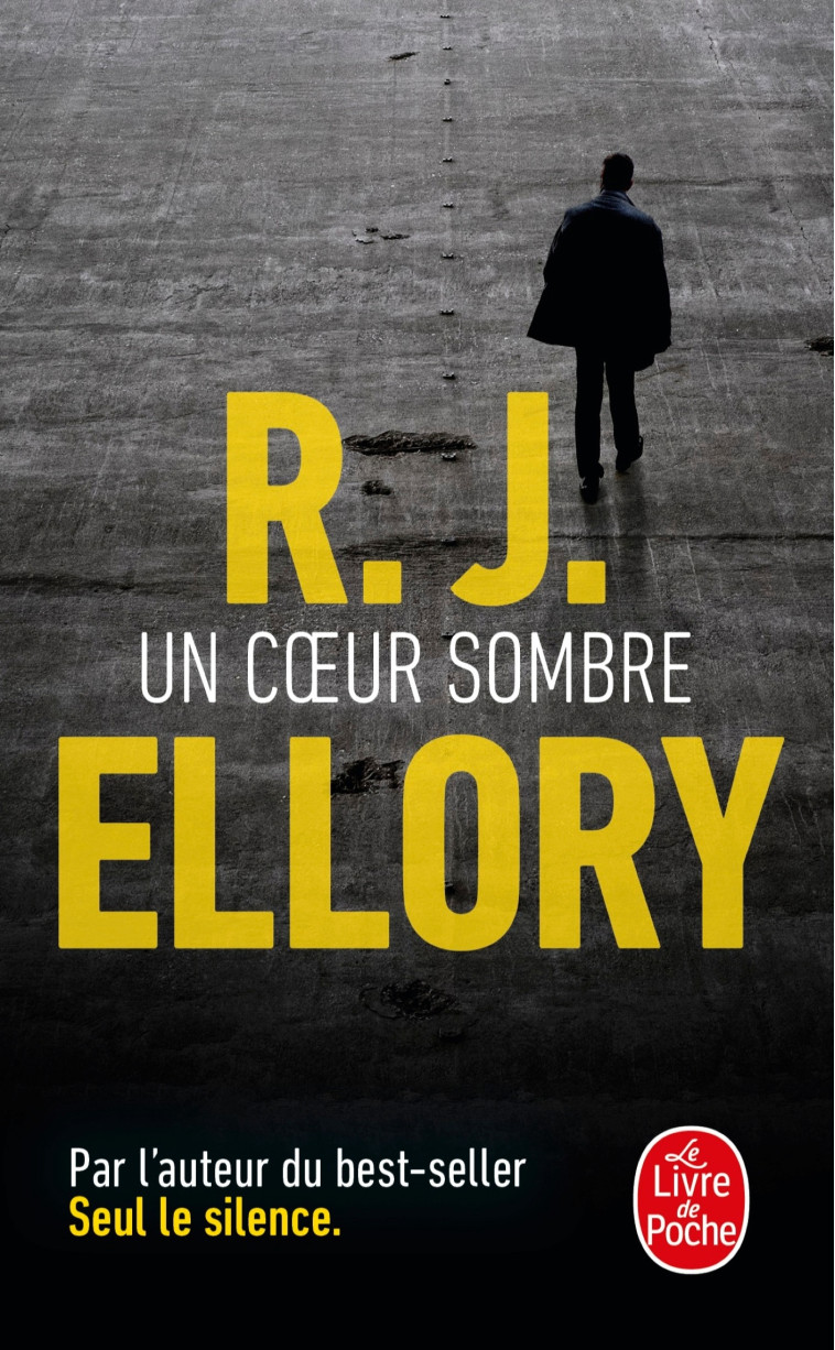 Un coeur sombre - R. J. Ellory - LGF