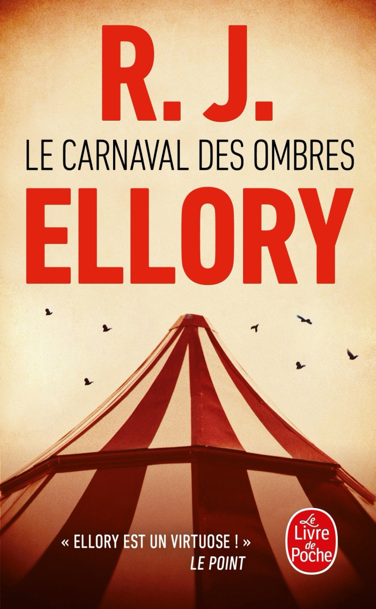 Le Carnaval des ombres - R. J. Ellory - LGF