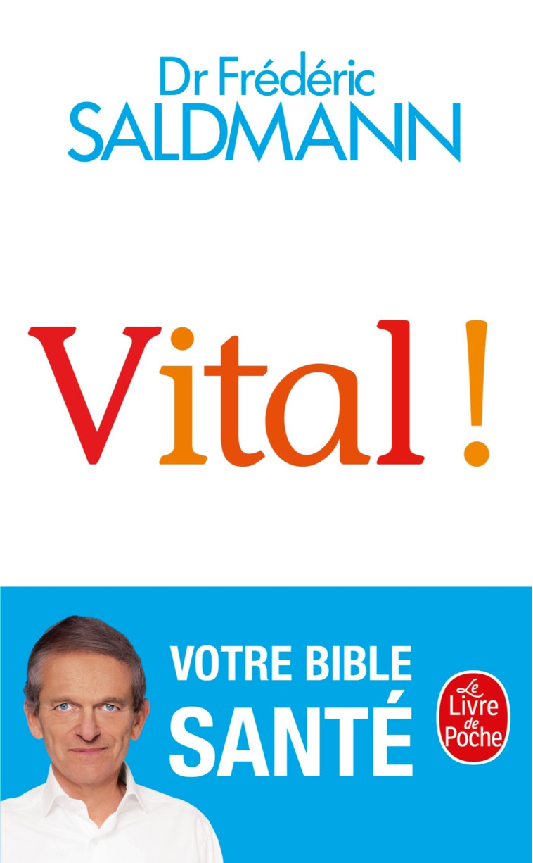 Vital ! - Frédéric Saldmann - LGF