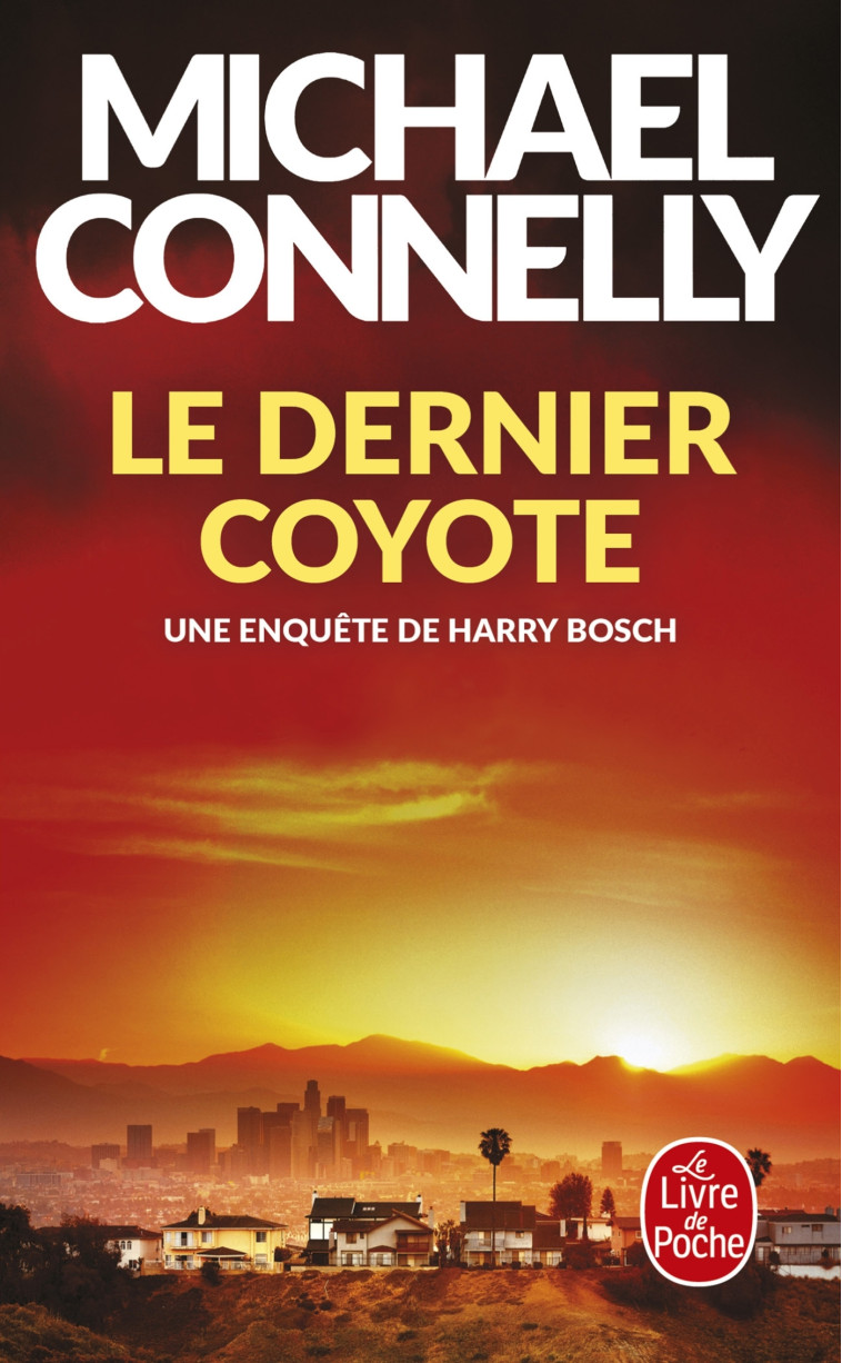 Le Dernier coyote - Michael Connelly - LGF