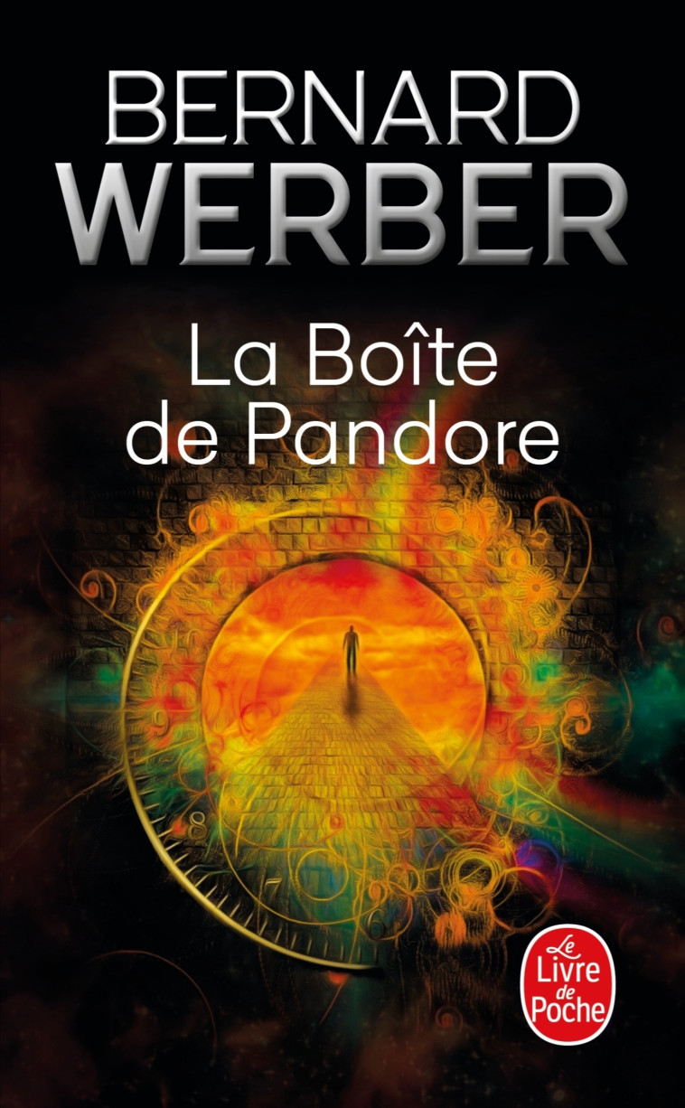 La Boîte de Pandore - Bernard Werber - LGF