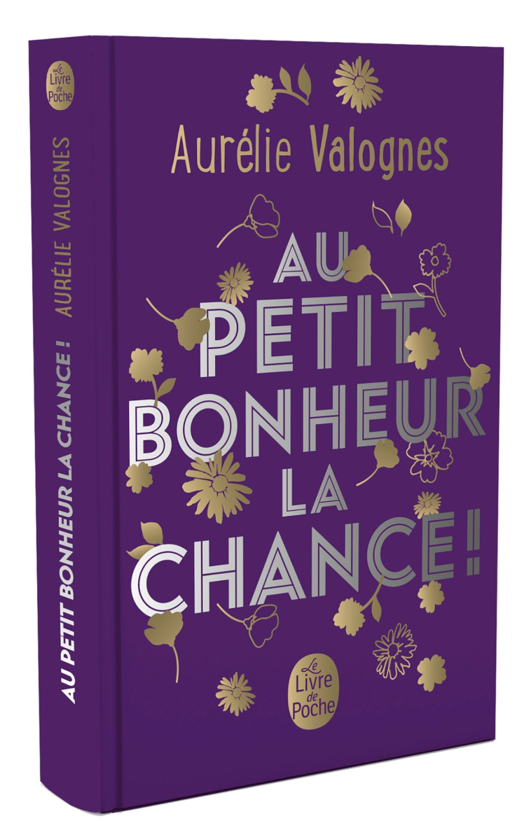 Au petit bonheur la chance - Edition collector - Aurélie Valognes - LGF