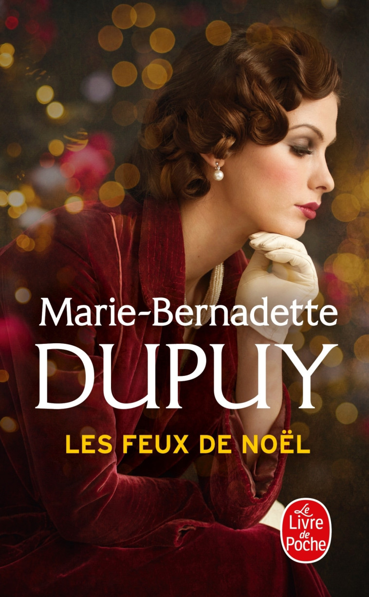 Les Feux de Noël - Marie-Bernadette Dupuy - LGF