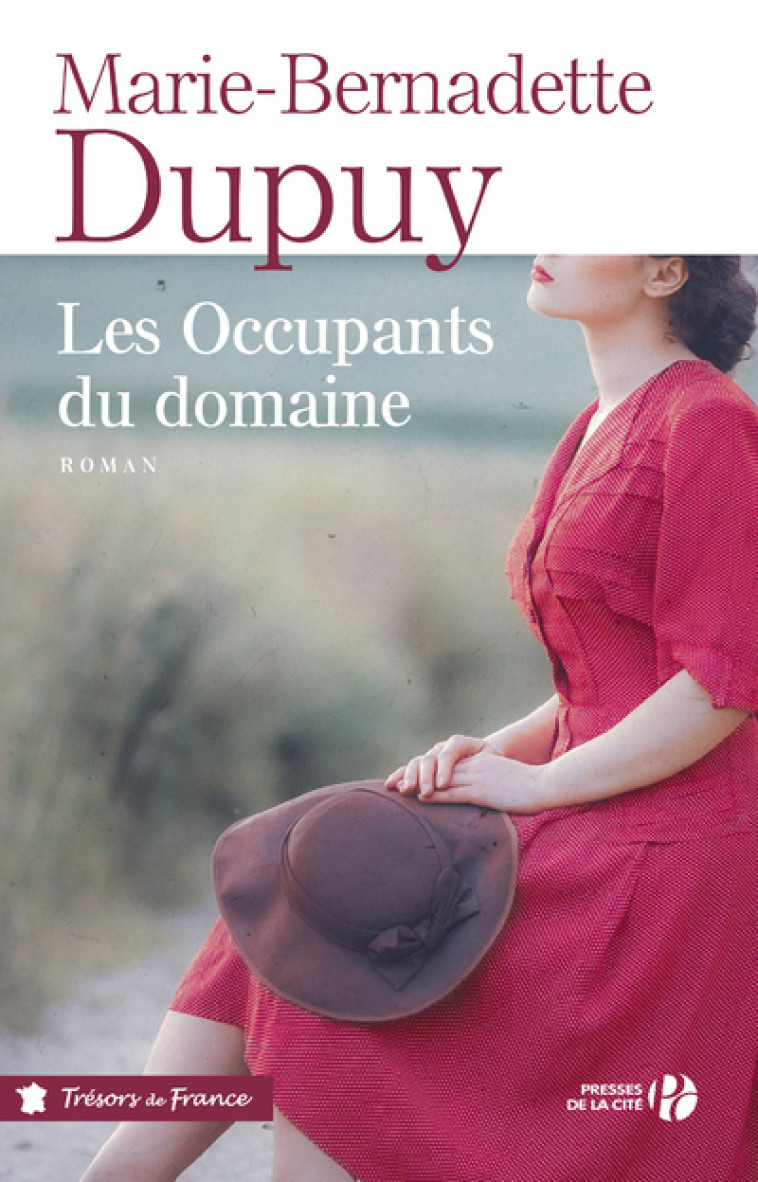 Les Occupants du domaine - NE - Marie-Bernadette Dupuy - PRESSES CITE