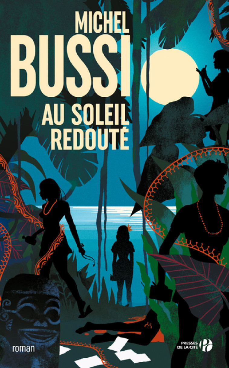 Au soleil redouté - Michel Bussi - PRESSES CITE