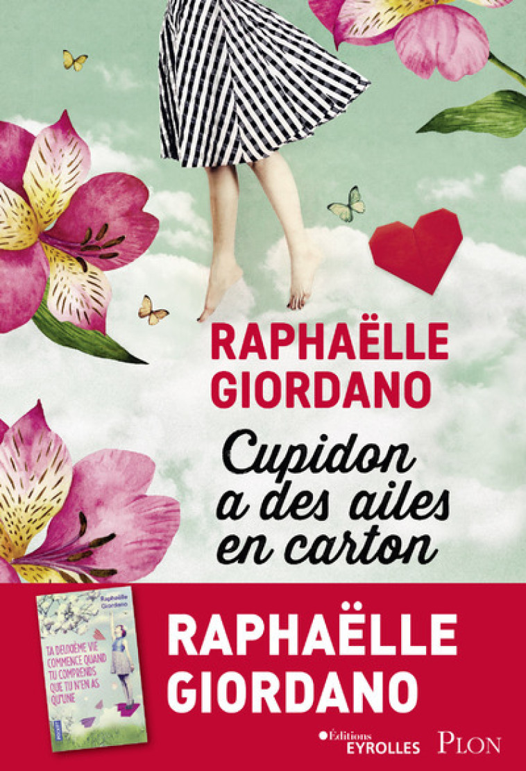 Cupidon a des ailes en carton - Raphaëlle Giordano - PLON