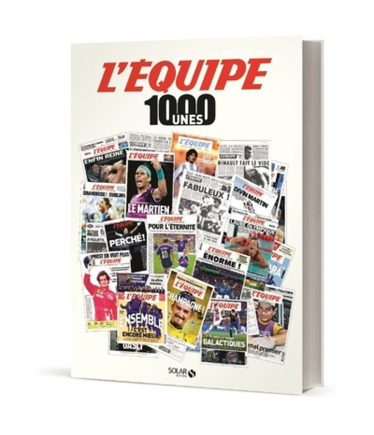 1000 Unes de L'Équipe - L'Équipe L'équipe - SOLAR