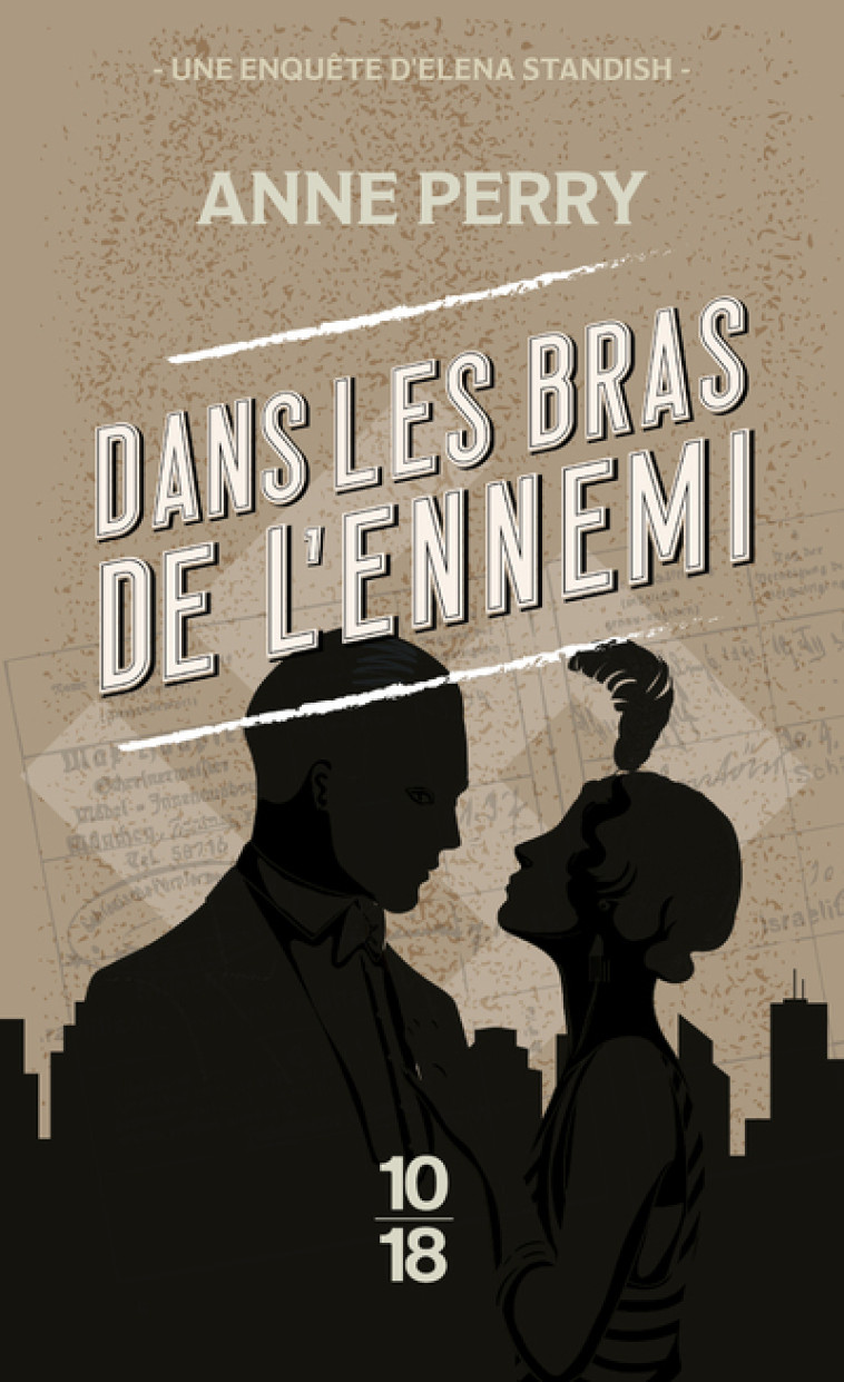 Dans les bras de l'ennemi - Anne Perry - 10 X 18