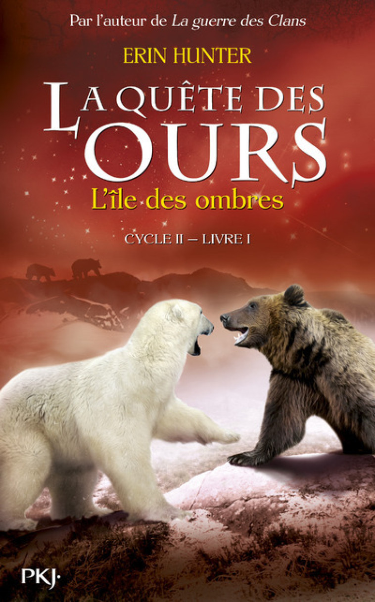 La quête des ours cycle II - tome 1 L'île des ombres - Erin Hunter - POCKET JEUNESSE