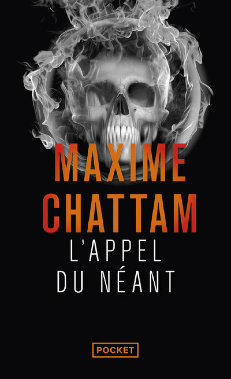 L'Appel du néant - Maxime Chattam - POCKET