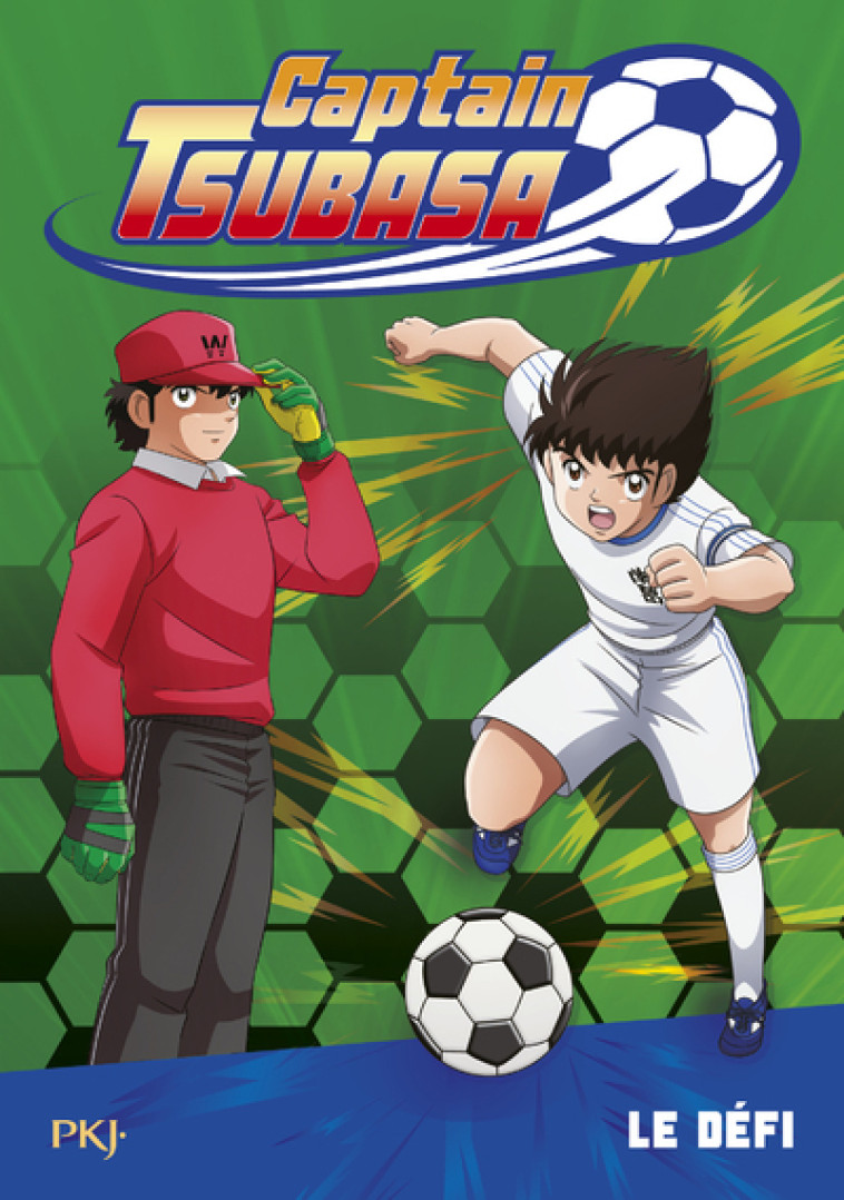 Captain Tsubasa - tome 1 Le défi - Michel Leydier - POCKET JEUNESSE