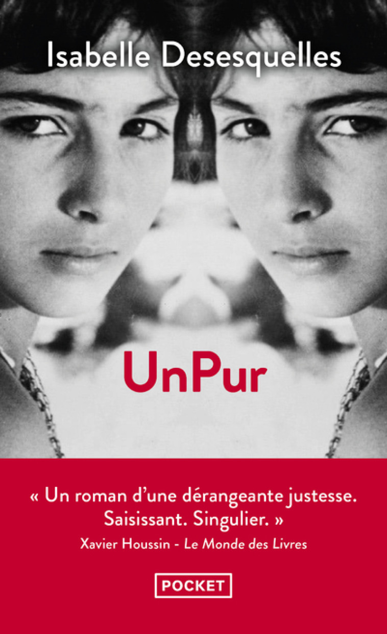 UnPur - Isabelle Desesquelles - POCKET