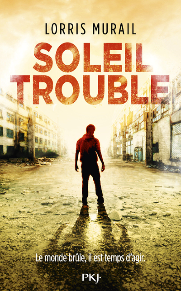 Soleil trouble - Lorris Murail - POCKET JEUNESSE