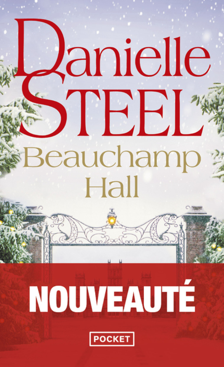 Beauchamp Hall - Danielle Steel - POCKET