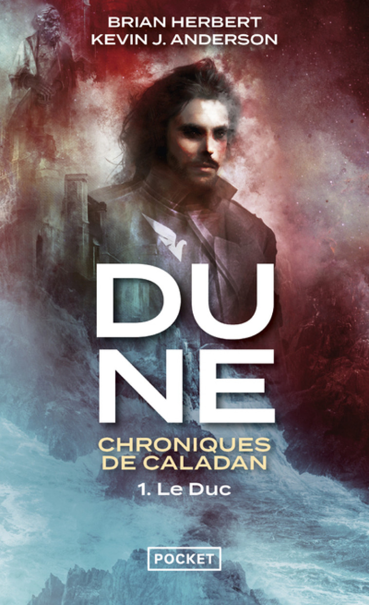 Dune : Chroniques de Caladan - Tome 1 Le Duc - Kevin J. Anderson - POCKET