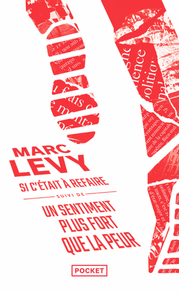 Si c'était à refaire / Un sentiment plus fort que la peur - Collector 2022 - Marc Levy - POCKET