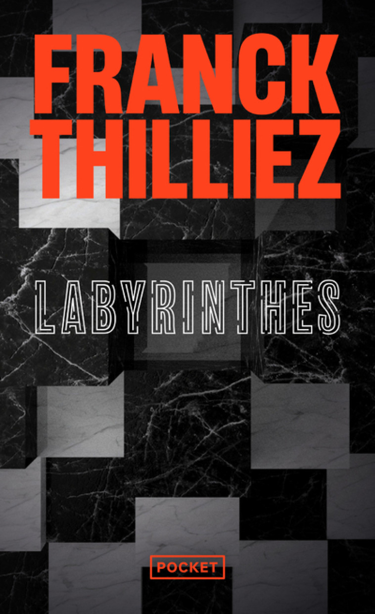 Labyrinthes - Franck Thilliez - POCKET