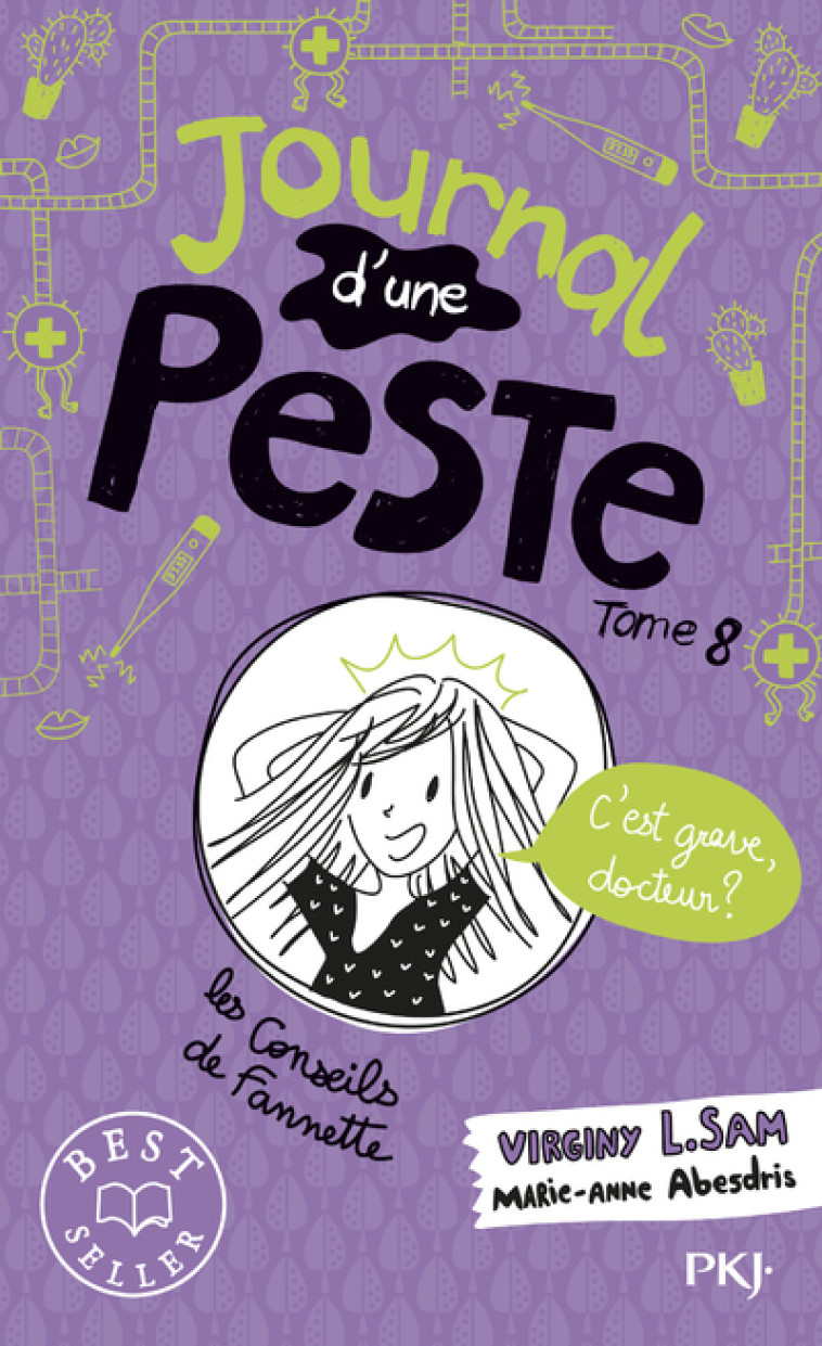 Journal d'une peste - Tome 8 C'est grave, docteur ? - Virginy L. Sam - POCKET JEUNESSE