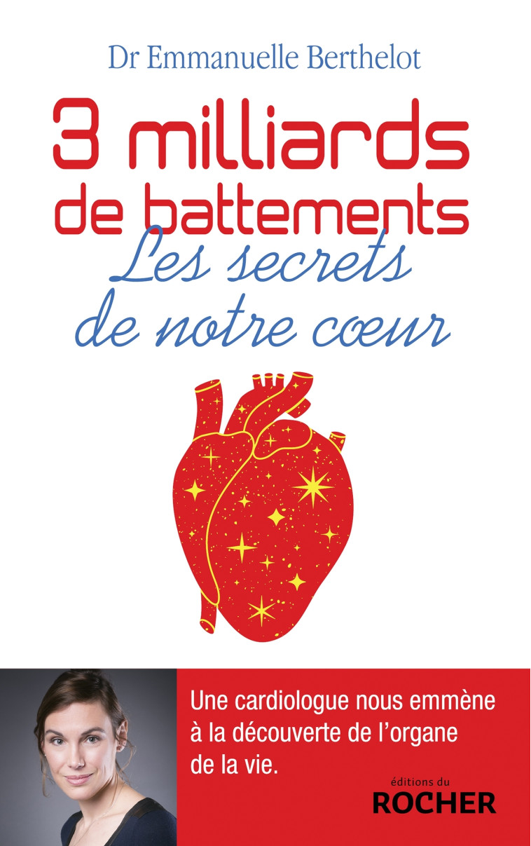 3 milliards de battements - Emmanuelle Berthelot - DU ROCHER