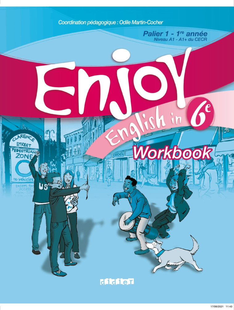 Enjoy English 6e - Workbook - version papier - Odile Martin-Cocher - DIDIER