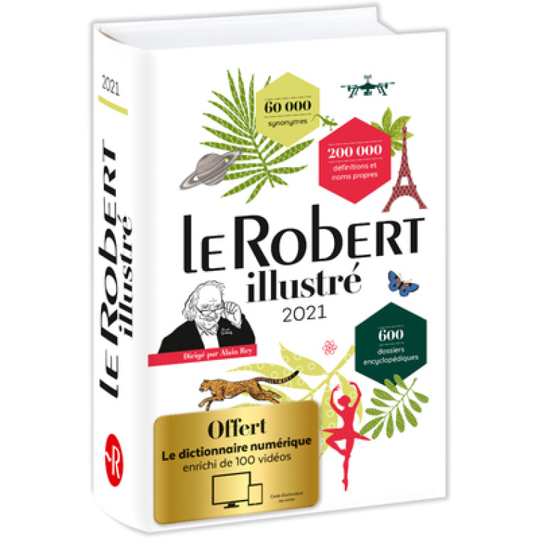 Le Robert Illustré et son dictionnaire en ligne 2021 -  Collectif - LE ROBERT