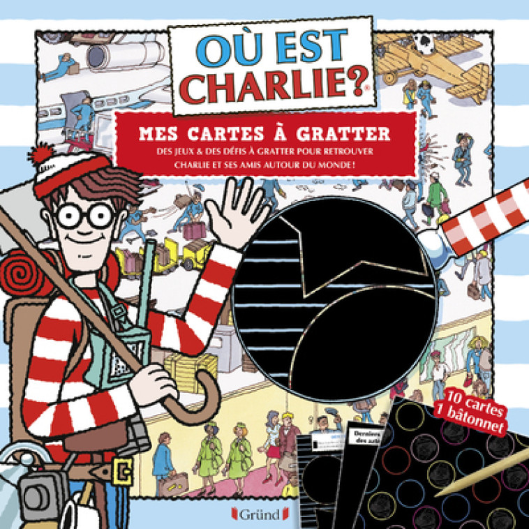 Où est Charlie ? - Mes cartes à gratter - Martin Handford - GRUND