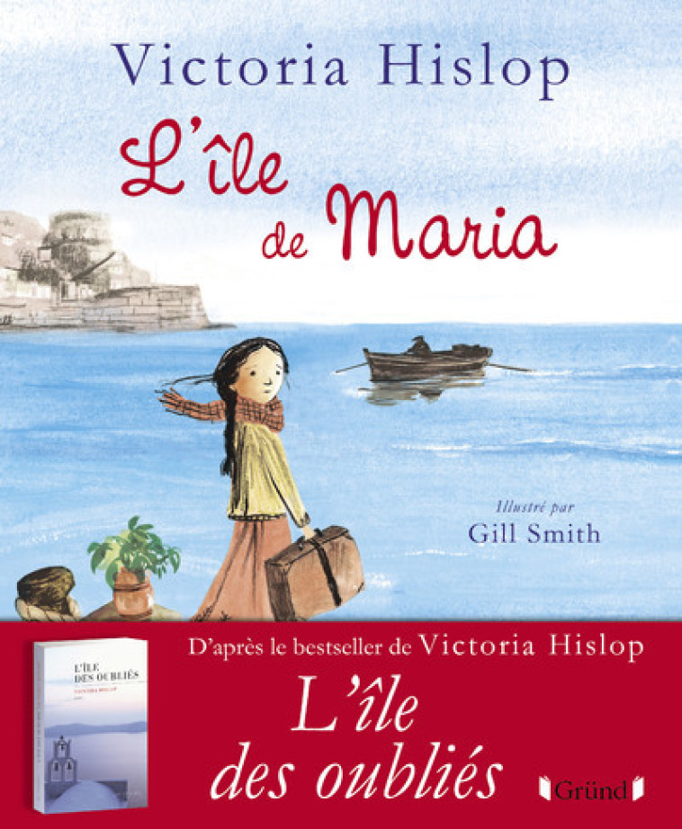 L'île de Maria - Victoria Hislop - GRUND