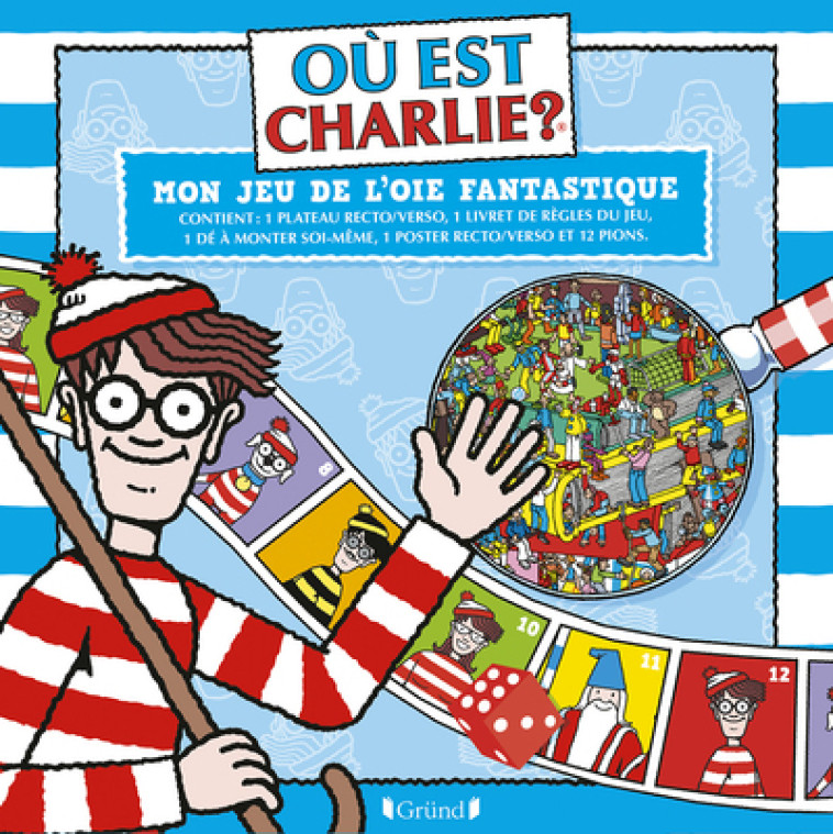 Où est Charlie ? - Mon jeu de l'oie fantastique - Martin Handford - GRUND