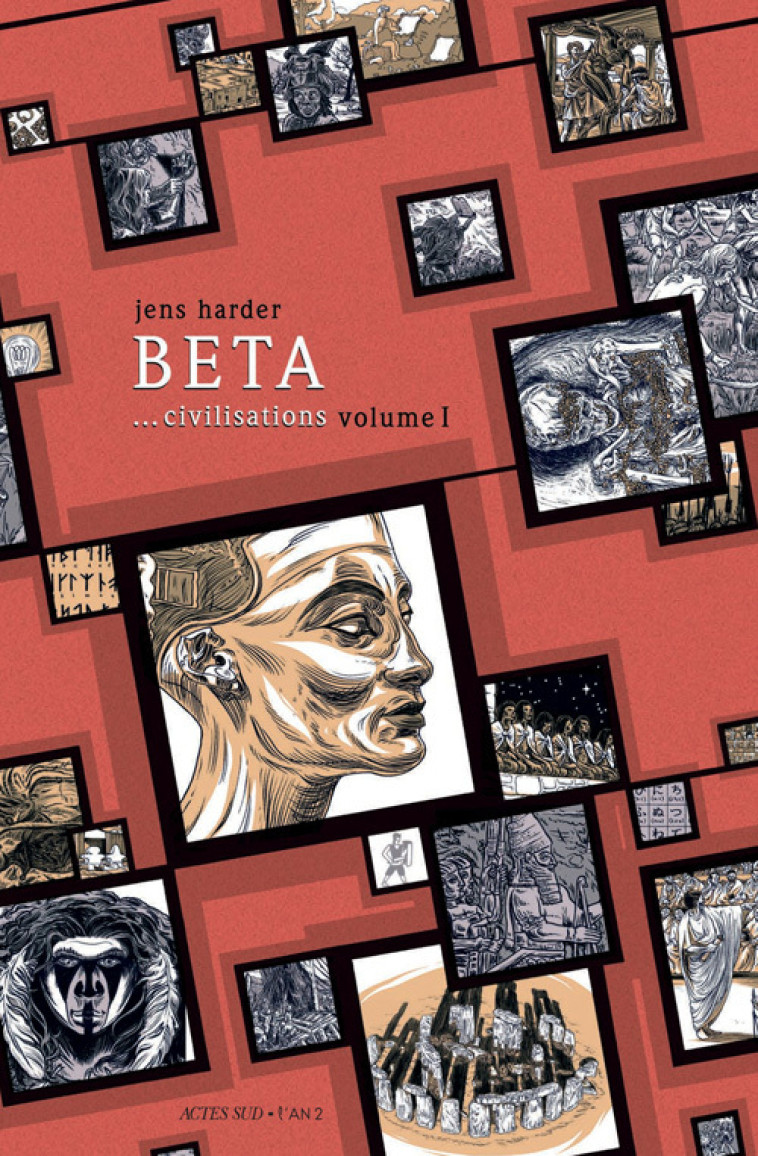 BETA... civilisations - volume I - Jens Harder - ACTES SUD