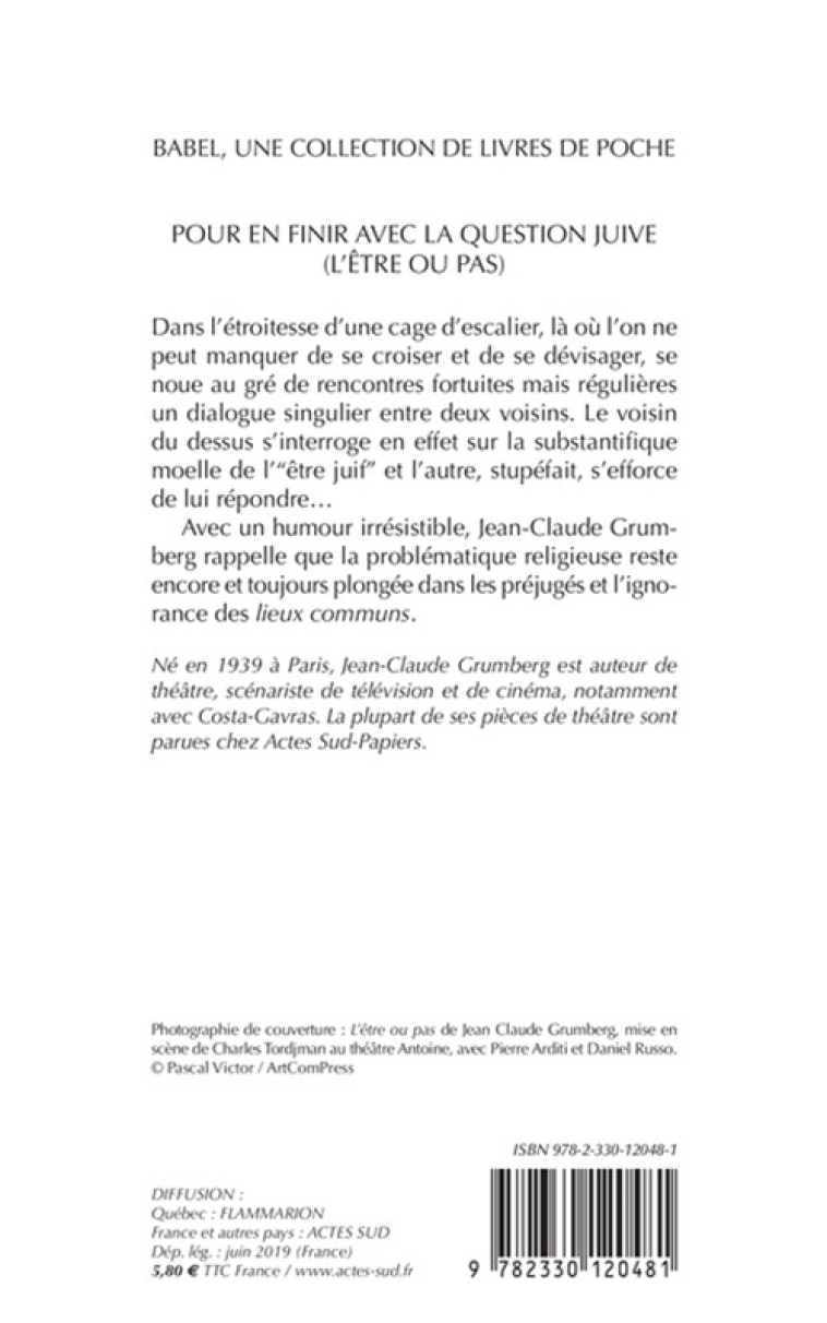 Pour en finir avec la question juive (L'être ou pas) - Jean-Claude Grumberg - ACTES SUD