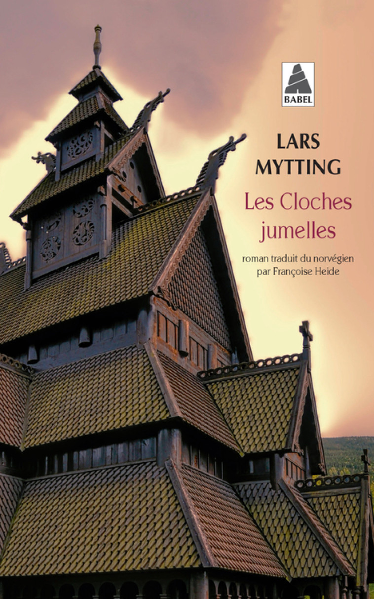 Les Cloches jumelles - Lars Mytting - ACTES SUD