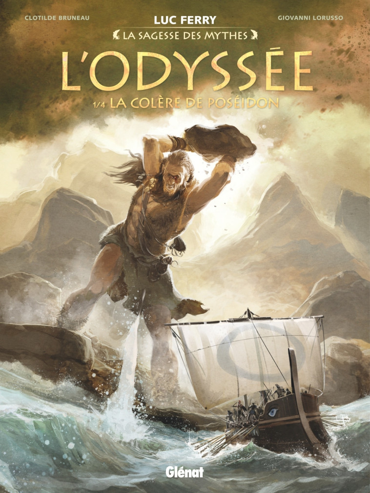 L'Odyssée - Tome 01 - Luc Ferry - GLENAT