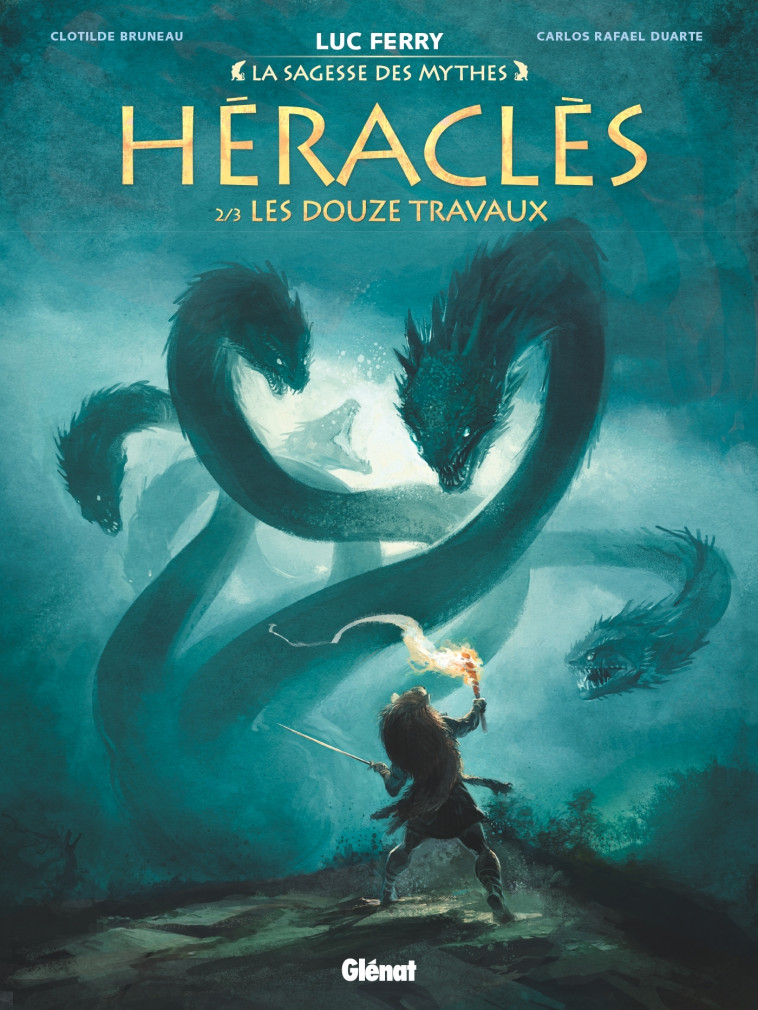 Héraclès - Tome 02 - Luc Ferry - GLENAT